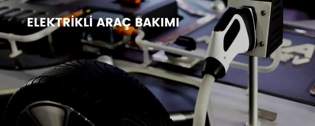 Elektrikli Araç Bakımı (2)