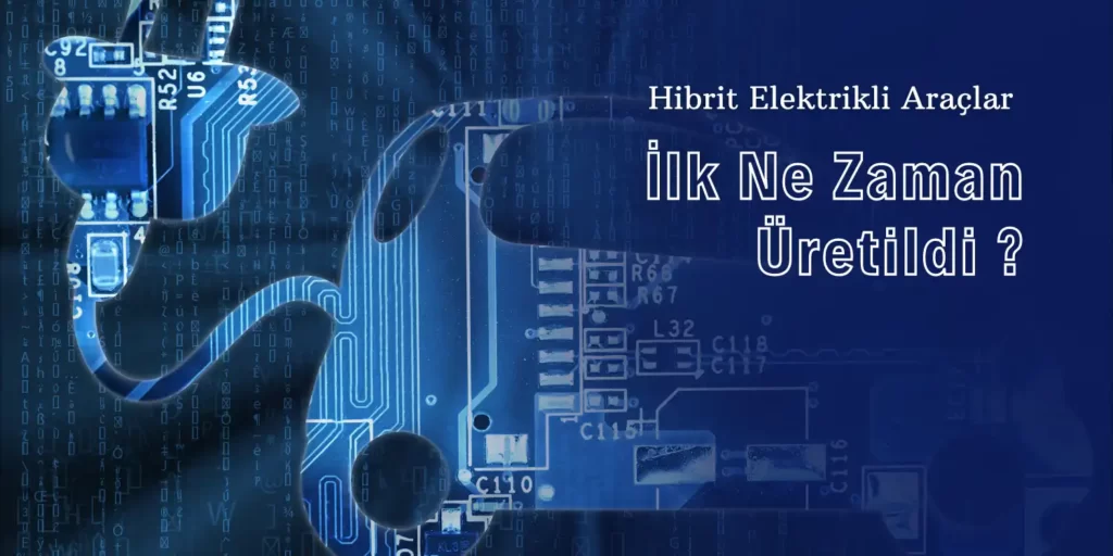 hibrit elektrikli araçlar